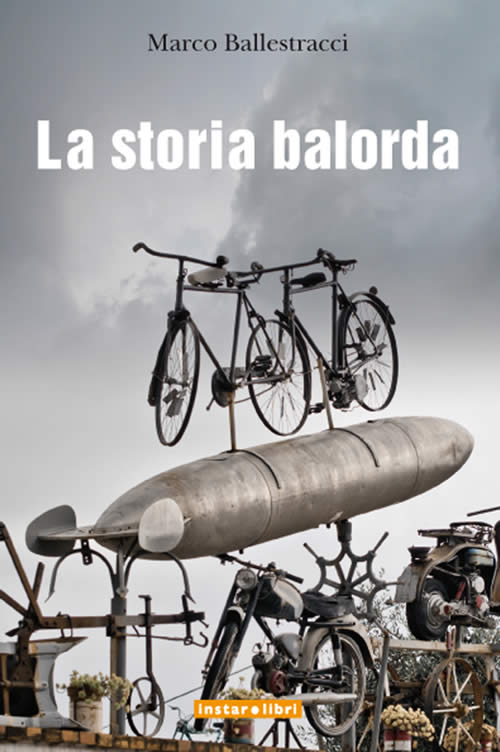 Libro Ballestracci - La storia balorda