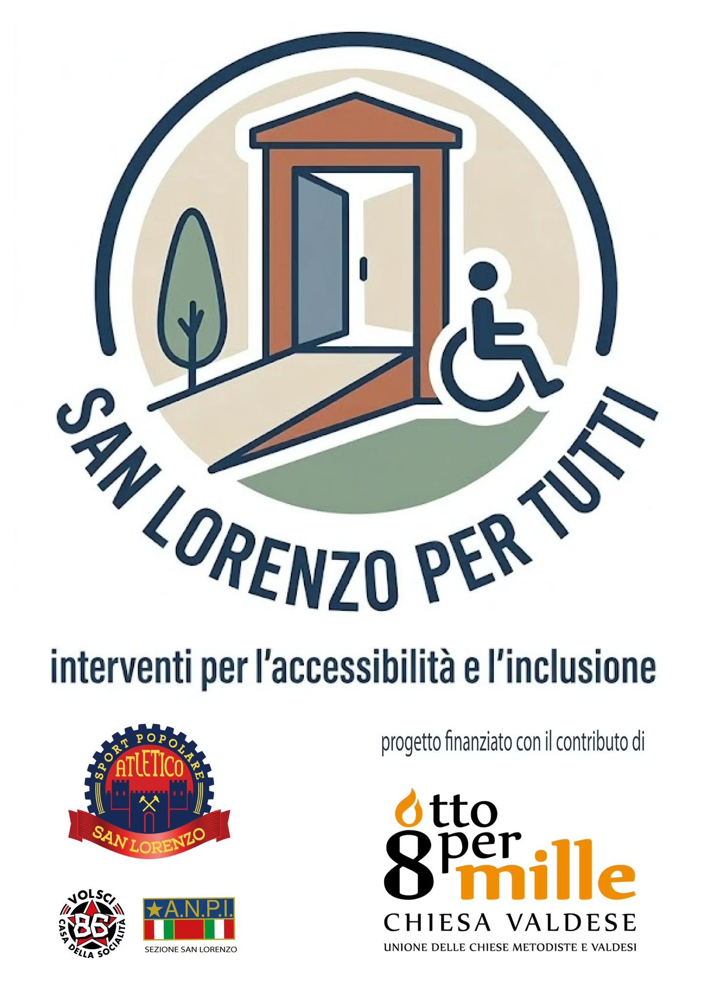 Locandina San Lorenzo per tutti: interventi per l’accessibilità e l’inclusione, con i loghi di Atletico San Lorenzo, Casa della Socialità, ANPI sezione San Lorenzo e Otto per Mille della Chiesa Valdese.