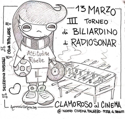 Clamoroso al Cinema - 3° torneo di Biliardino radiosonar.net
